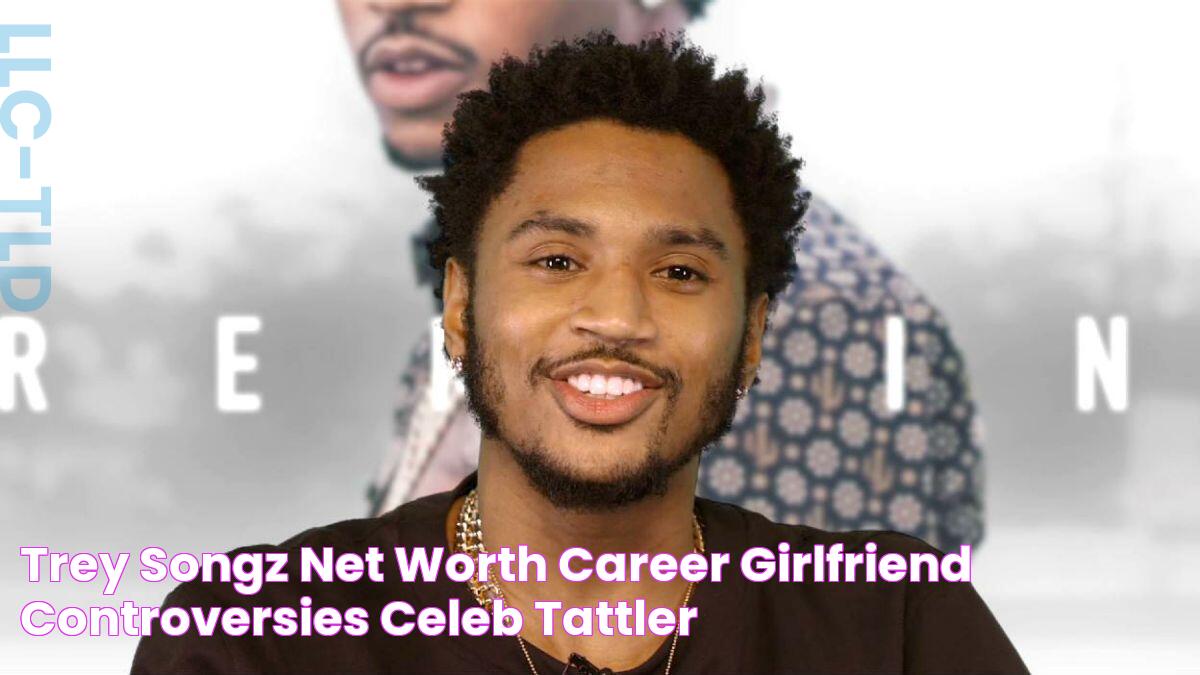 Trey Songz Net Worth, Career, Girlfriend, Controversies Celeb Tattler