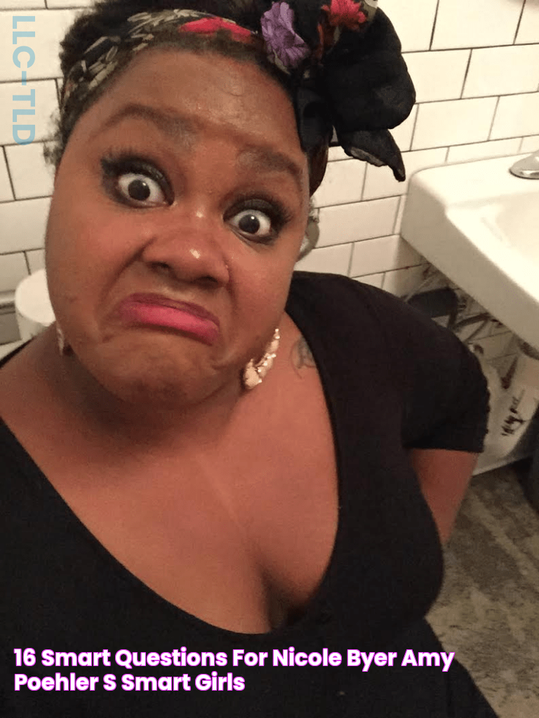 16 Smart Questions for Nicole Byer Amy Poehler's Smart Girls