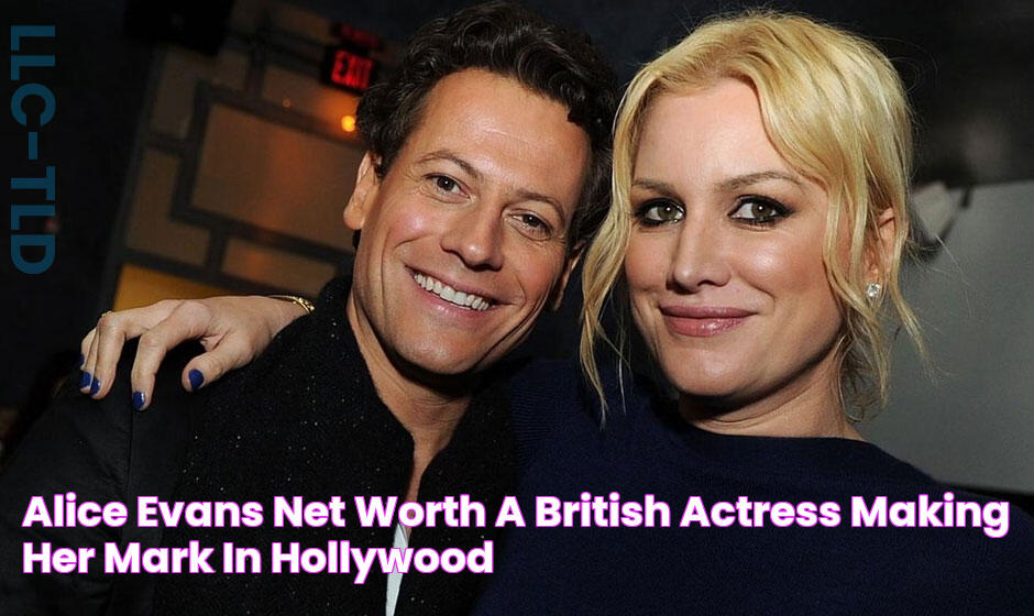 Alice Evans Net Worth A British Actress Making Her Mark in Hollywood