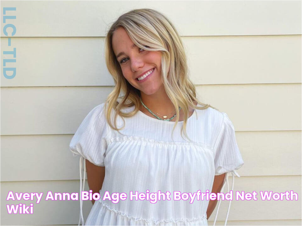 Avery Anna Bio, Age, Height, Boyfriend, Net Worth, Wiki