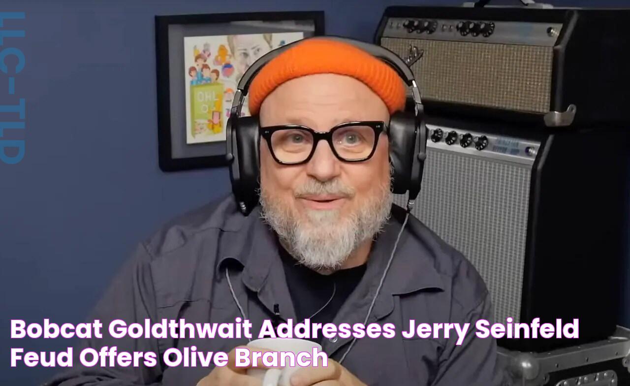 Bobcat Goldthwait addresses Jerry Seinfeld feud, offers ‘olive branch