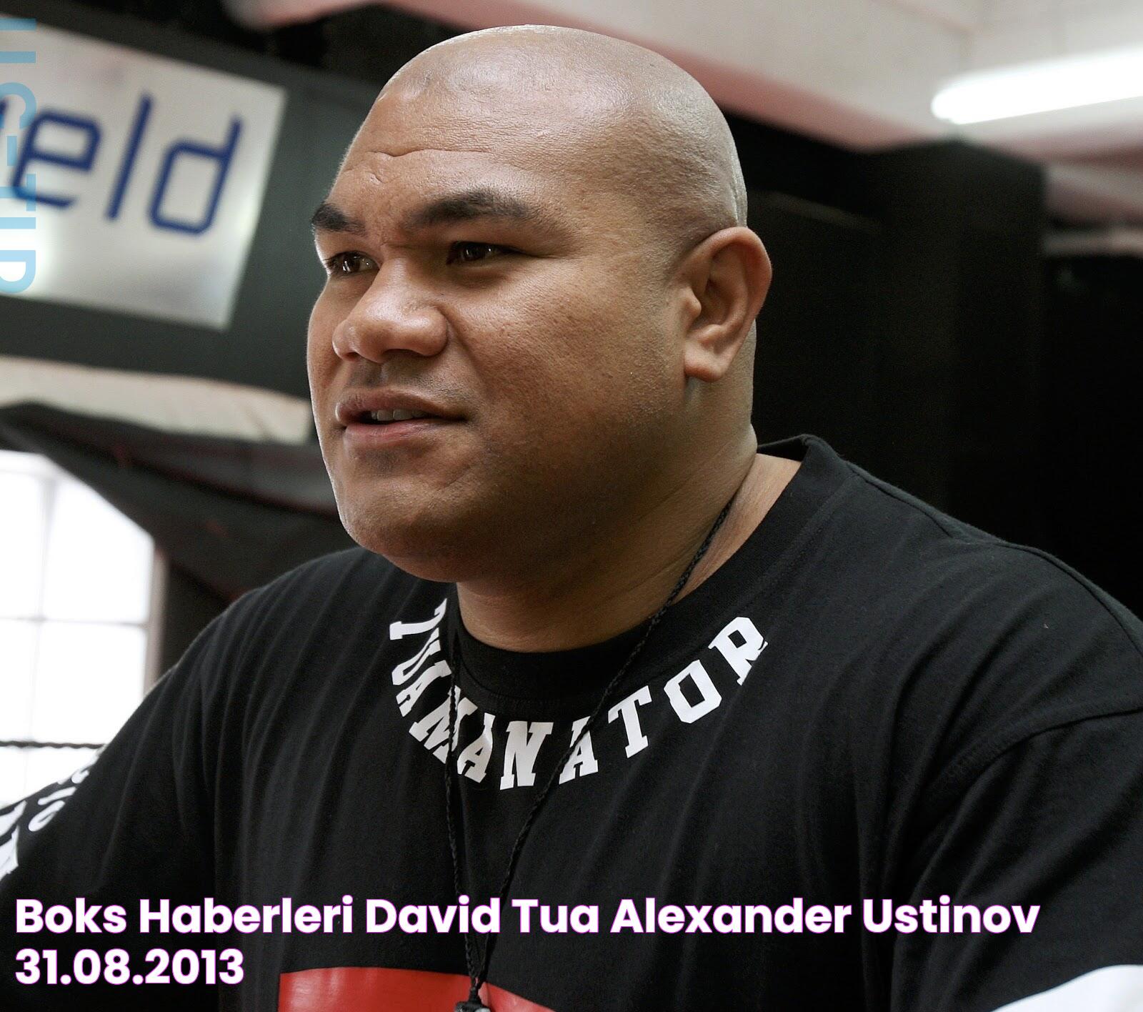 Boks Haberleri DAVID TUA ALEXANDER USTINOV (31.08.2013)