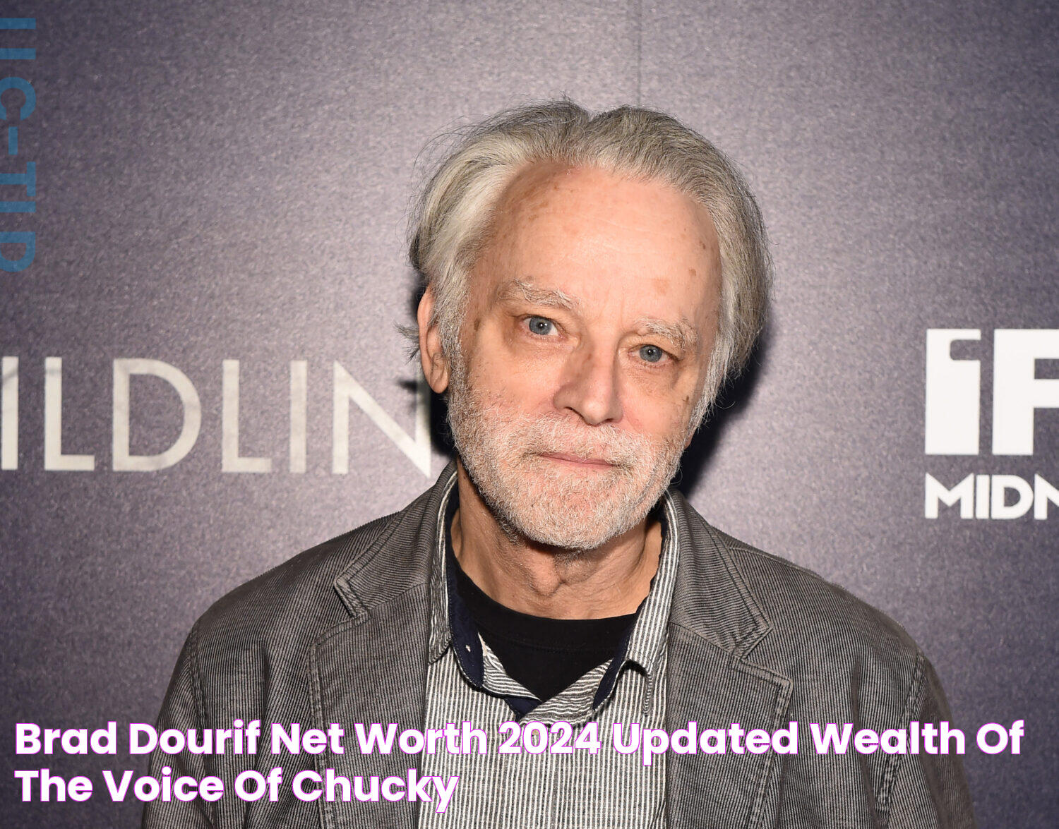 Brad Dourif's Surprising Net Worth In 2024