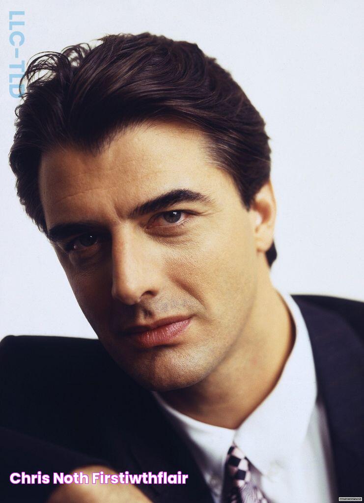 Chris Noth firstiwthflair