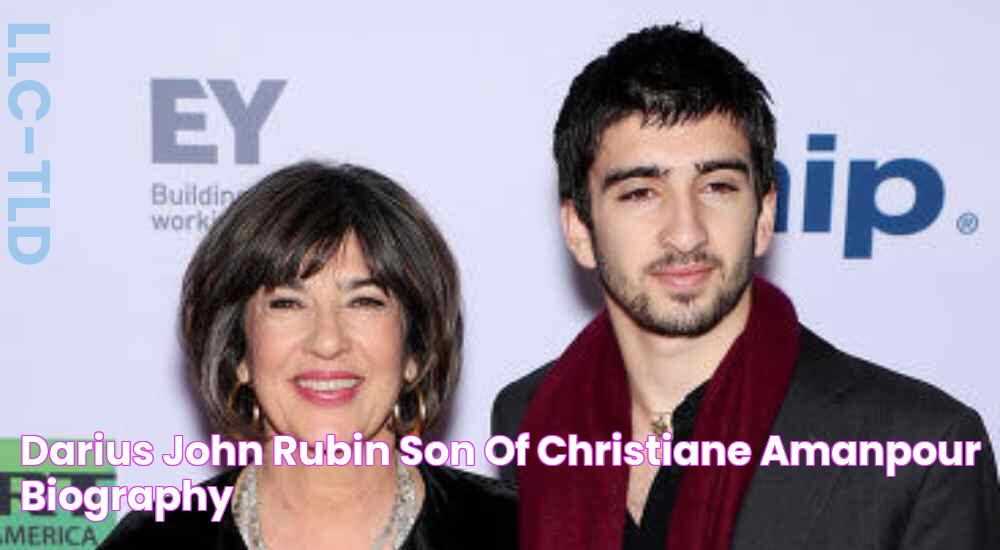 Who Is Christiane Amanpour's Beloved Son: Darius John Amanpour?