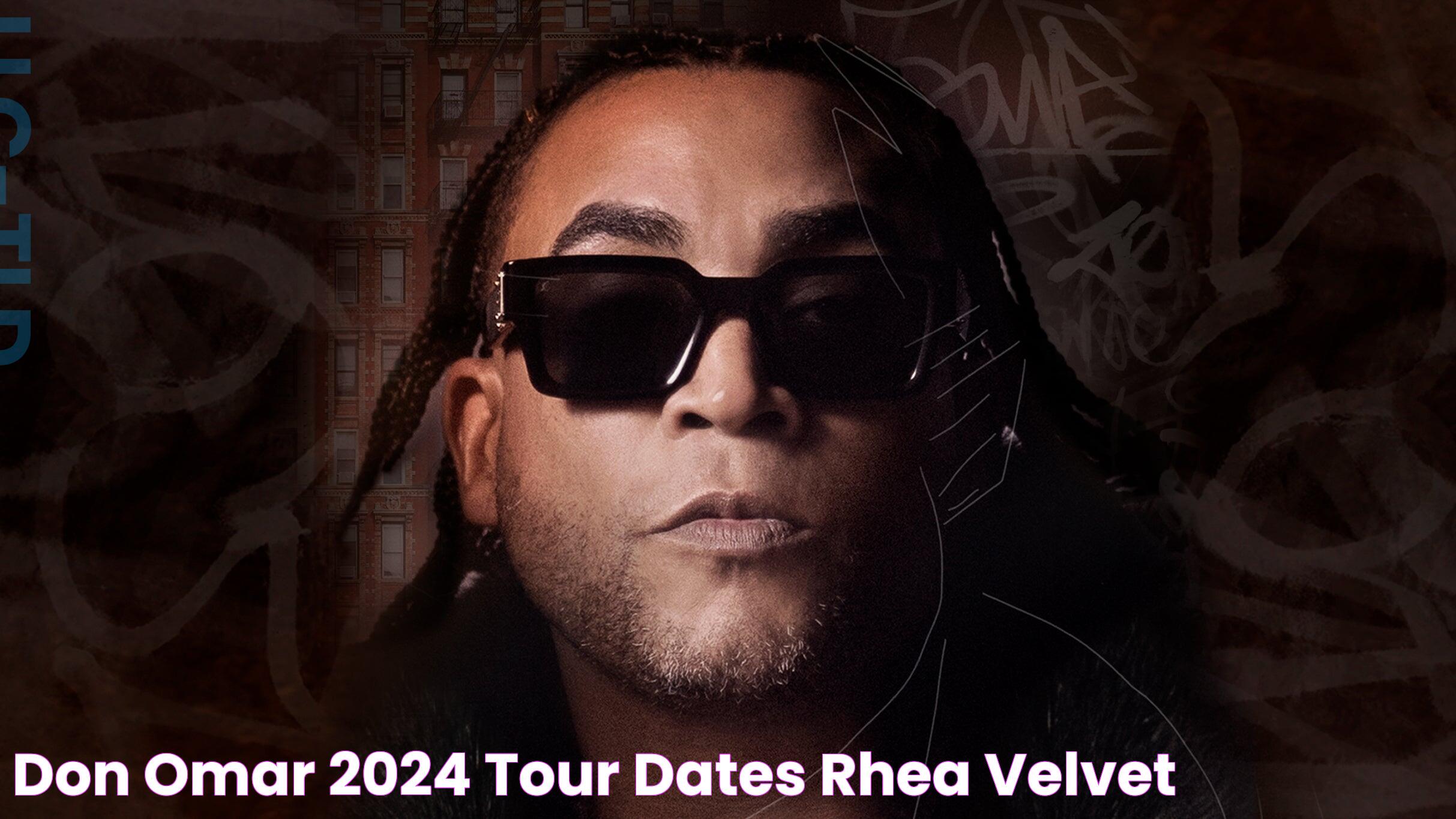 See Don Omar's Tour Dates Now!