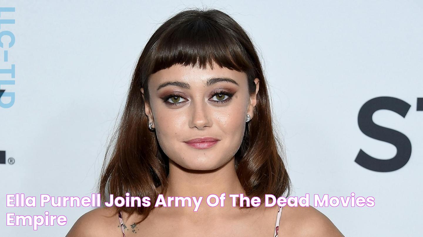 Ella Purnell Joins Army Of The Dead Movies Empire