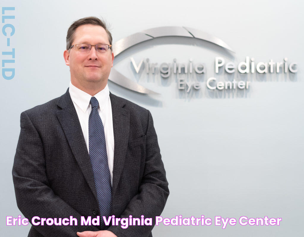 Eric Crouch, MD Virginia Pediatric Eye Center