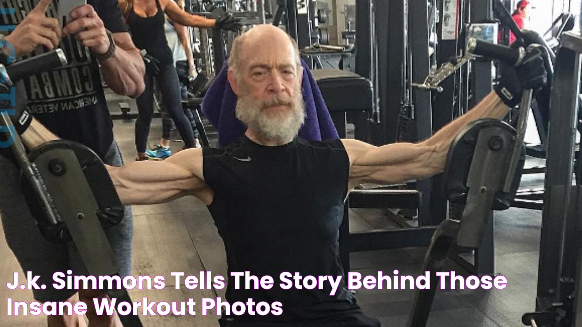 J.K. Simmons Tells the Story Behind Those Insane Workout Photos