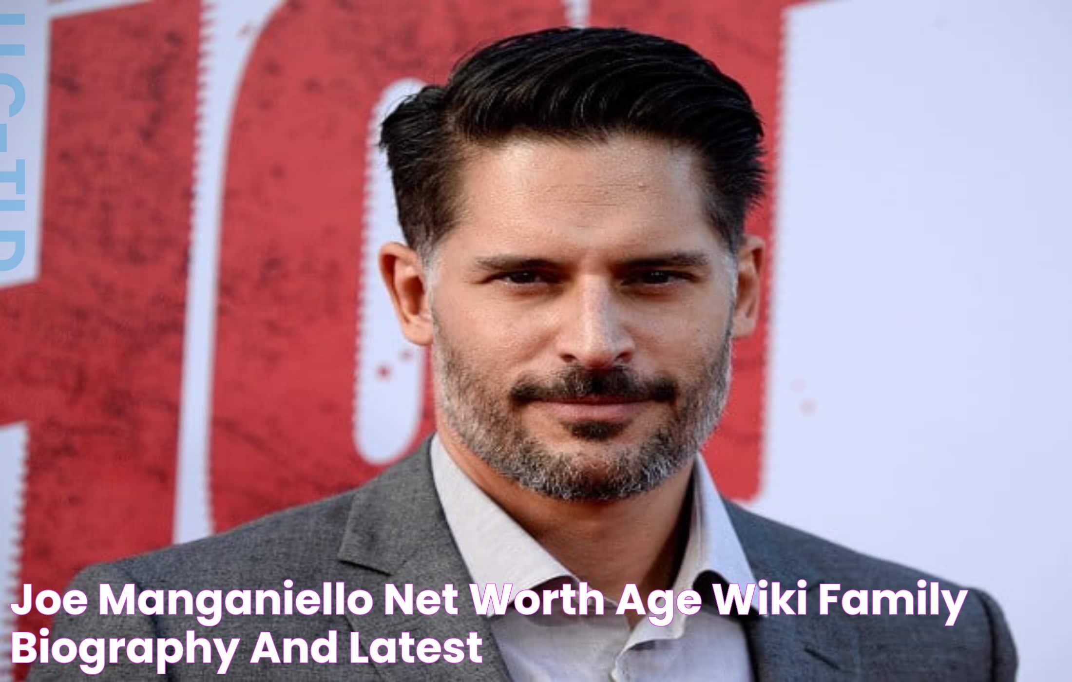 Joe Manganiello net worth, age, wiki, family, biography and latest