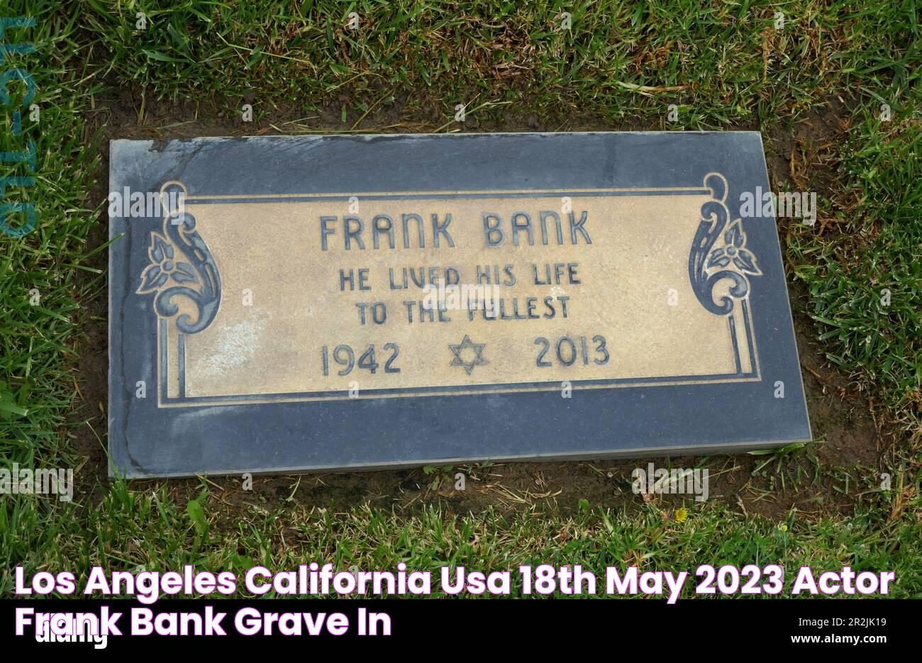 Los Angeles, California, USA 18th May 2023 Actor Frank Bank Grave in