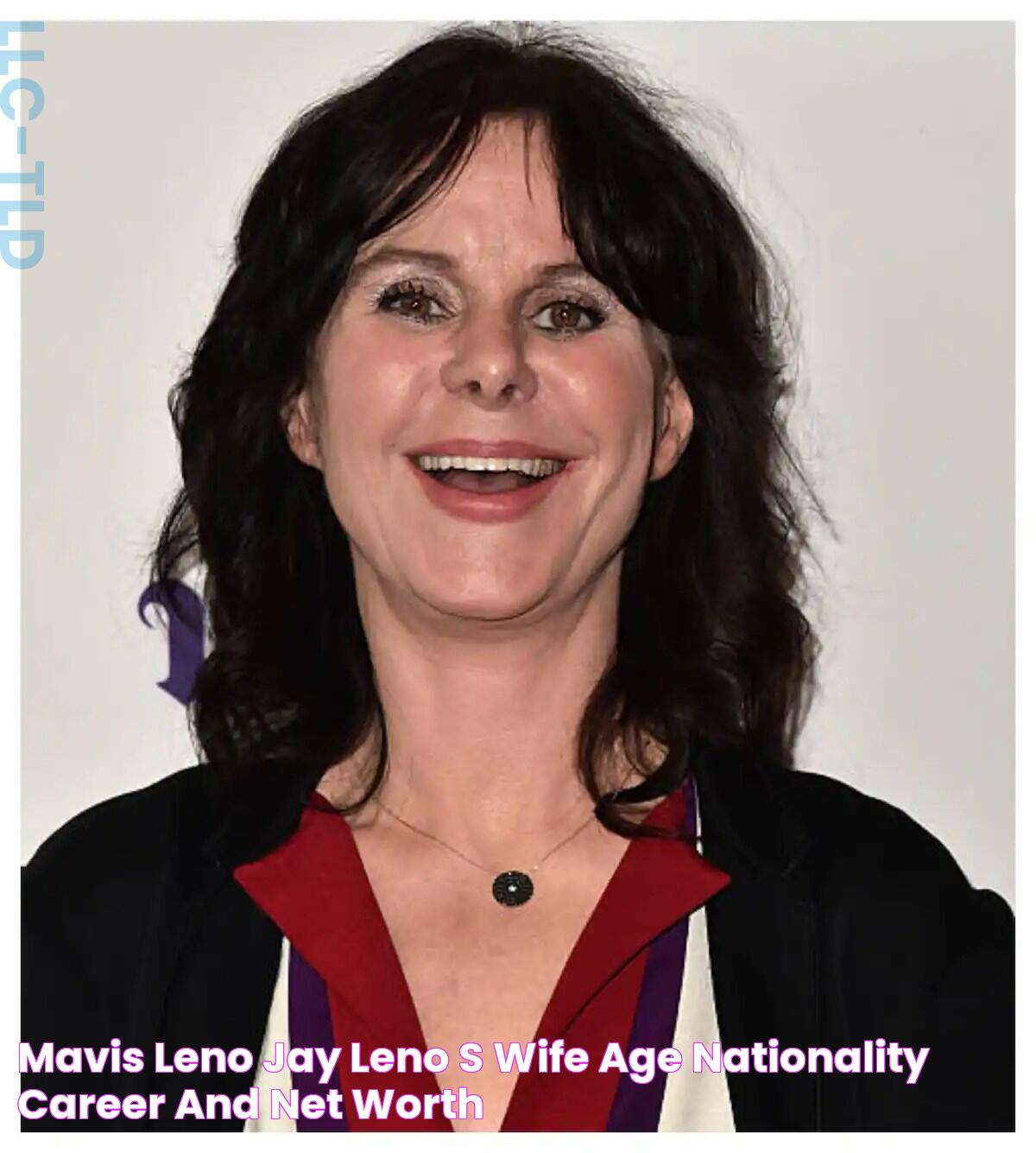 Mavis Leno, Jay Leno's wife Age, nationality, career and net worth