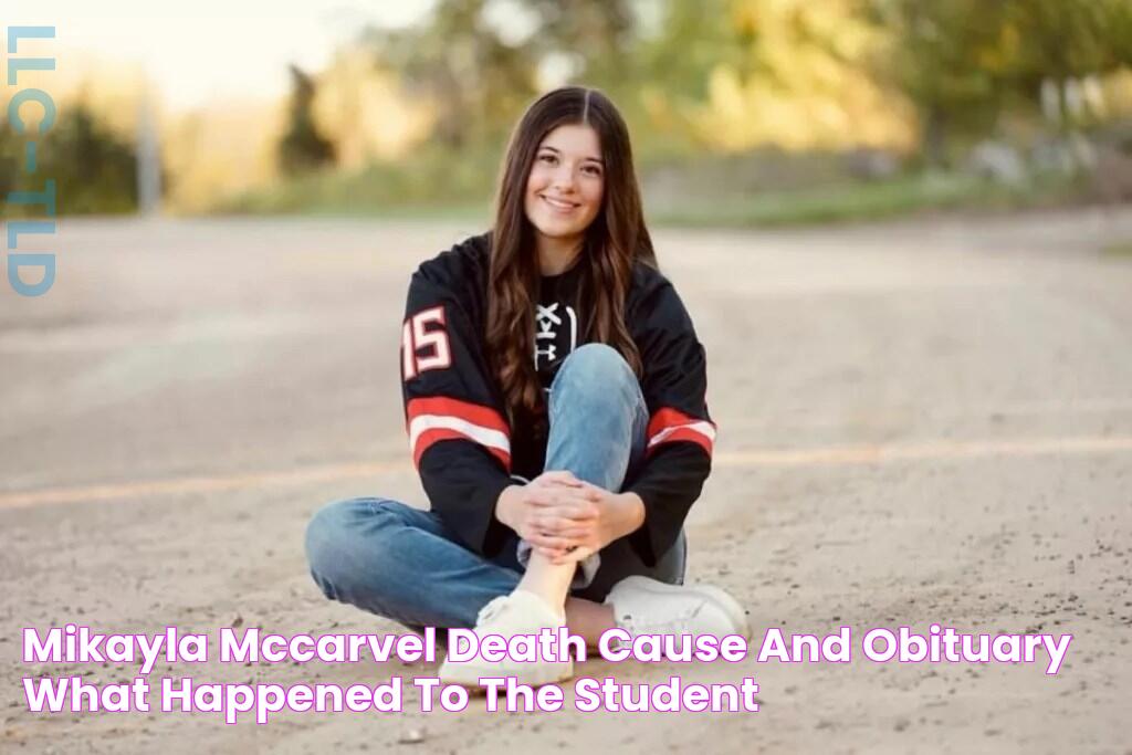 Mikayla Mccarvel Death Cause and Obituary, What happened to the Student