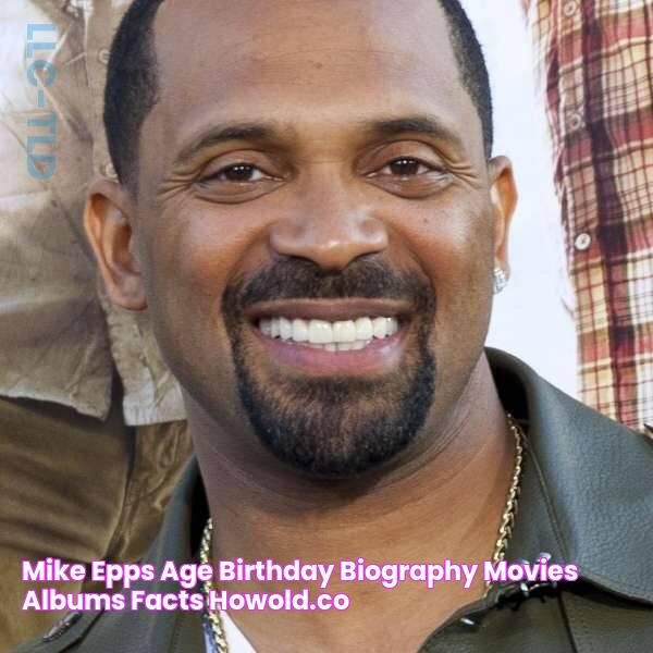 Mike Epps Age, Birthday, Biography, Movies, Albums & Facts HowOld.co