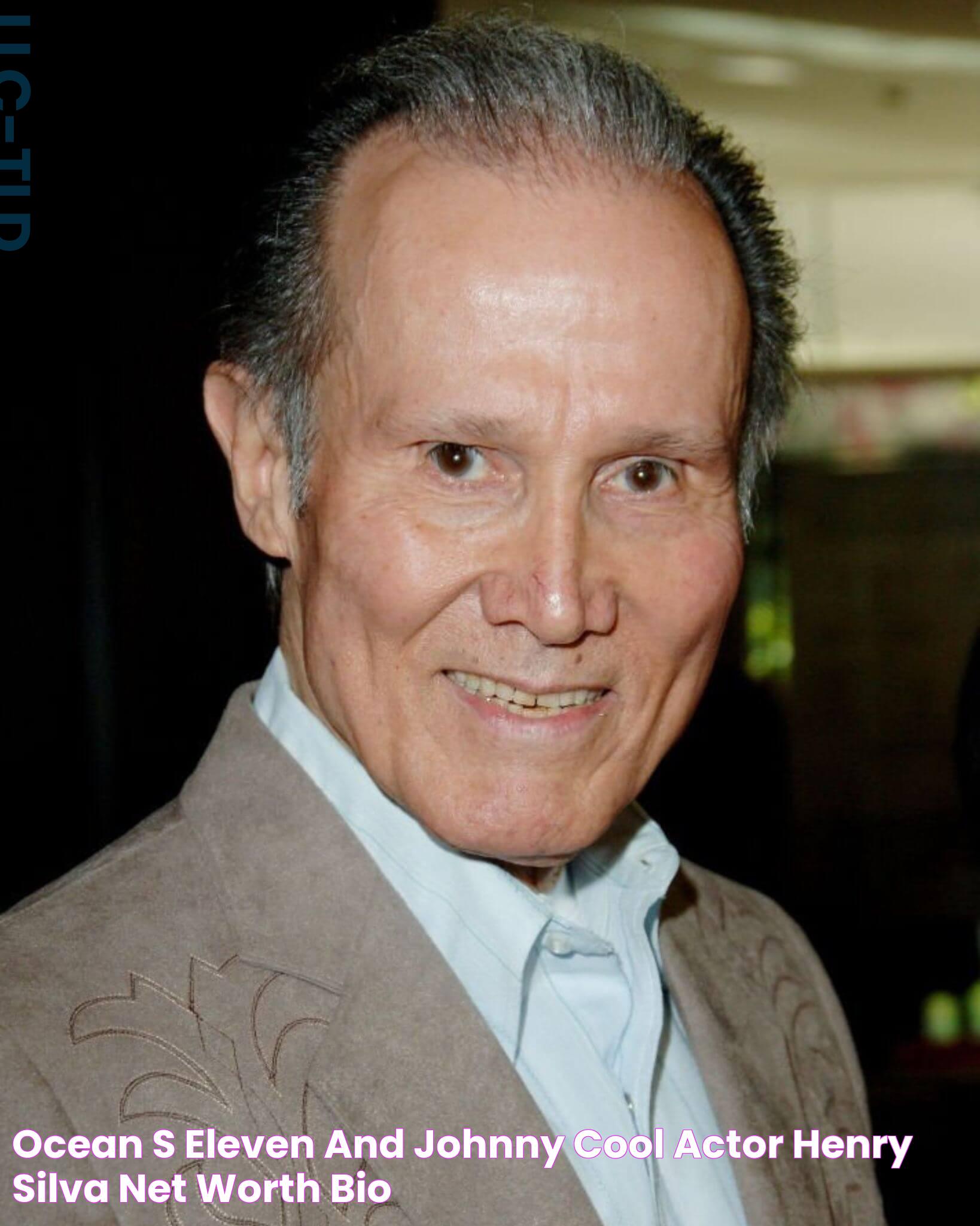 Ocean's Eleven And Johnny Cool Actor Henry Silva Net Worth, Bio