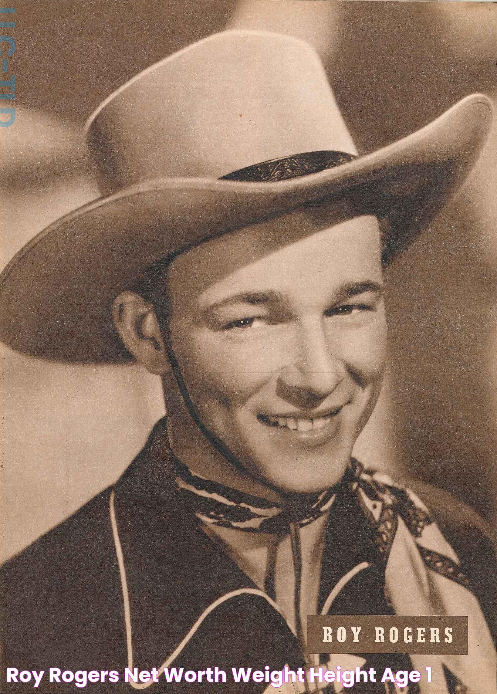 Roy Rogers' Vital Statistics: Height And Weight Revealed