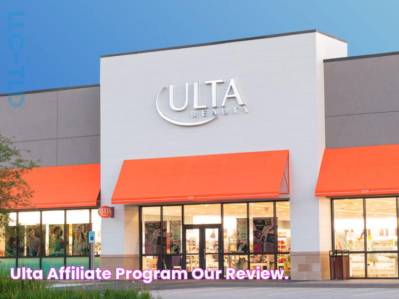 Ulta Affiliate Program our review.