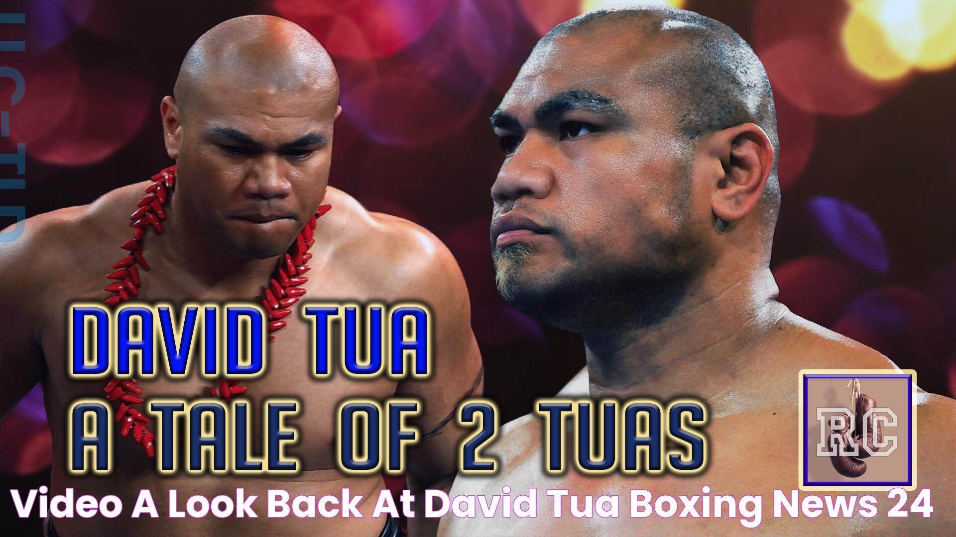 Unveiling David Tua's Net Worth: A Deep Dive Into The Boxer's Wealth