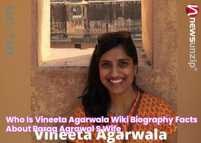 Who is Vineeta Agarwala? Wiki, Biography & Facts About Parag Agrawal’s Wife