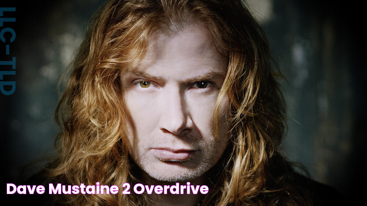 dave mustaine 2 Overdrive