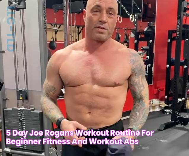 5 Day Joe Rogans Workout Routine for Beginner Fitness and Workout ABS