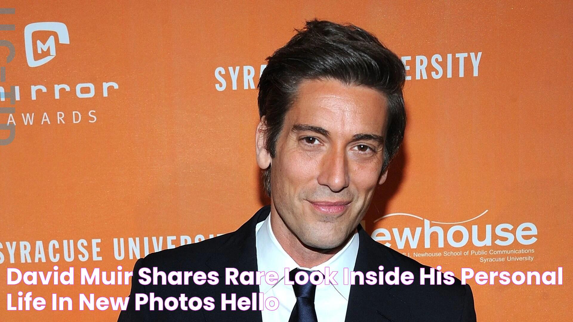 David Muir shares rare look inside his personal life in new photos HELLO!