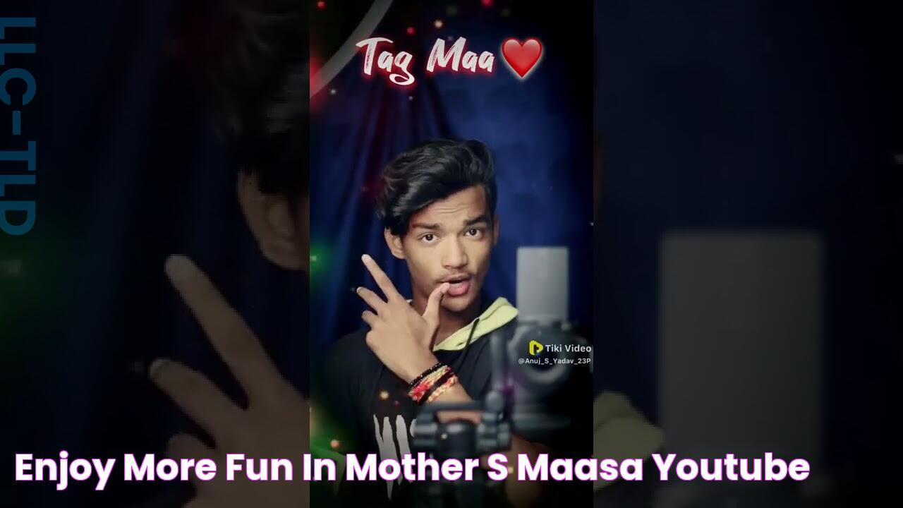 Enjoy more fun in mother's maasa YouTube