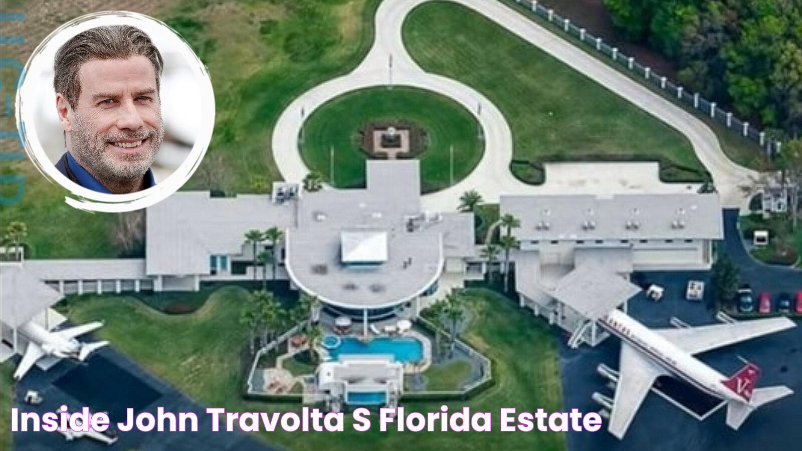 Uncover John Travolta's Luxurious Florida Mansion