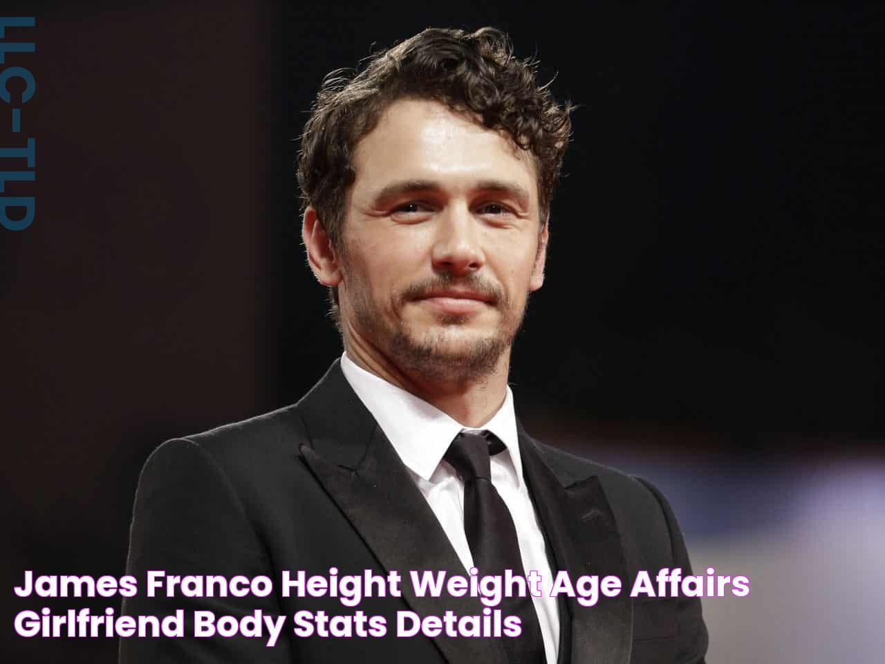 James Franco Height Weight Age Affairs Girlfriend Body Stats Details