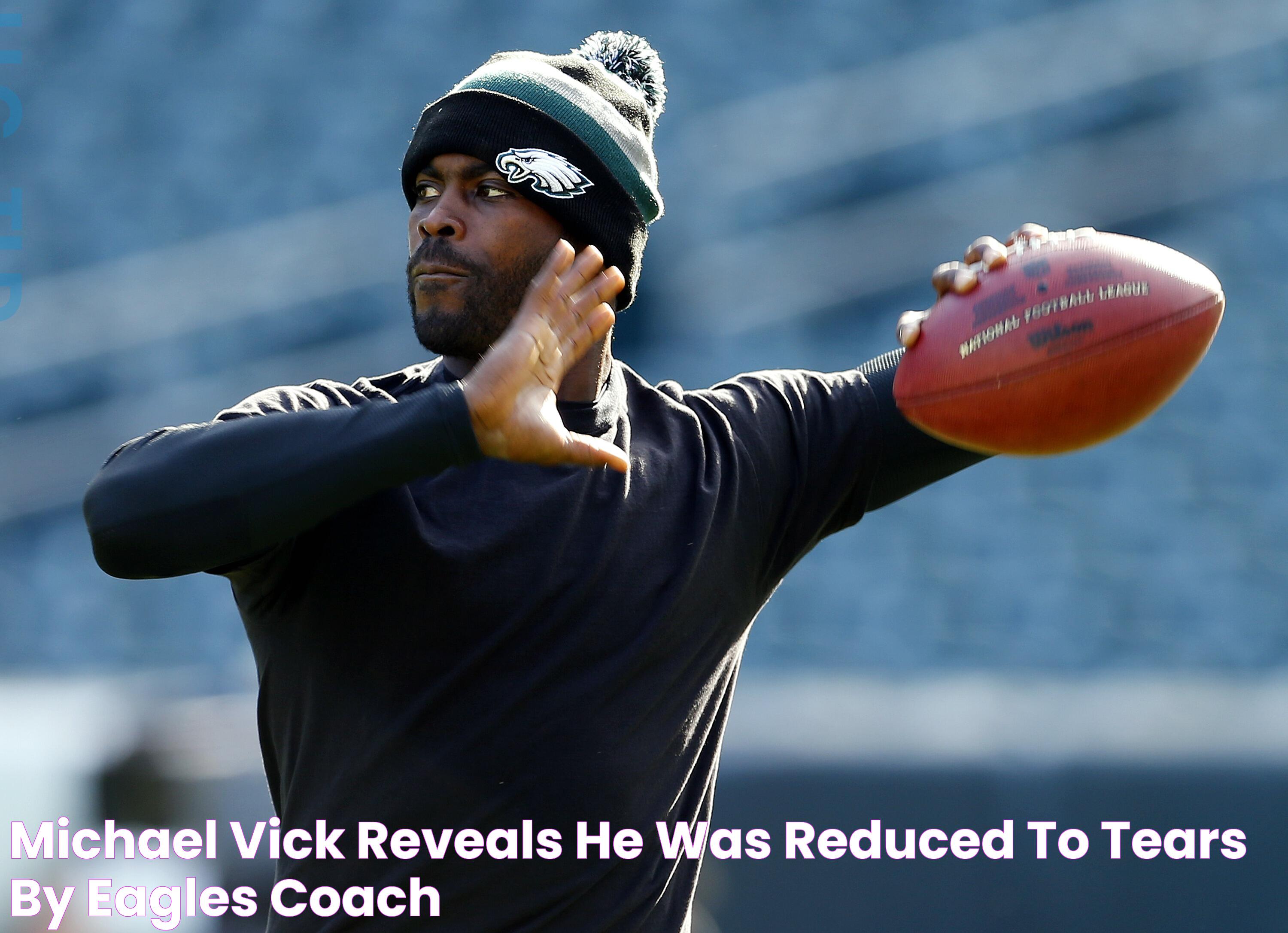 Michael Vick Reveals He Was Reduced to Tears By Eagles Coach