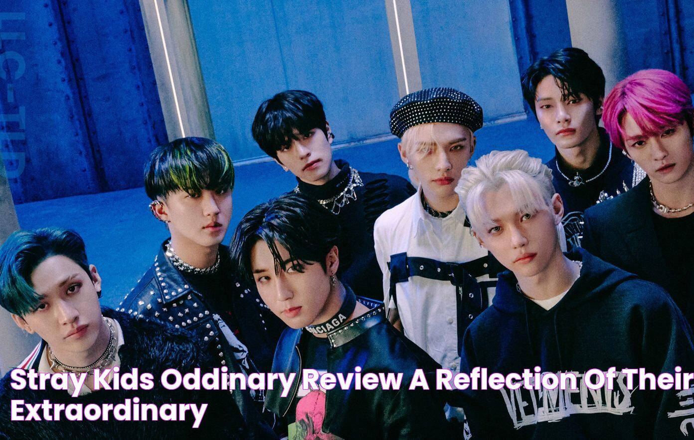 Stray Kids ‘Oddinary’ review a reflection of their extraordinary