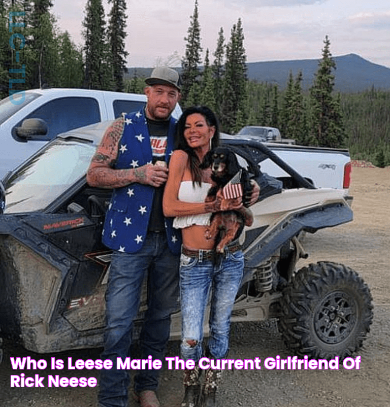 The Ultimate Guide To Rick Ness, Leese Marie: A Deeper Look